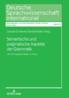 Image for Semantische und pragmatische Aspekte der Grammatik : DaF-Uebungsgrammatiken im Fokus