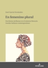 Image for En Femenino Plural: Escritoras Sicilianas En El Entorno Literario Insular Italiano Contemporáneo