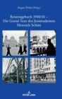 Image for Reisetagebuch 1940/41 - Die Grand Tour des Jurastudenten Heinrich Schuett : In 80 Tagen von Berlin via Rom zum Bosporus und zurueck