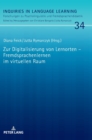 Image for Zur Digitalisierung von Lernorten - Fremdsprachenlernen im virtuellen Raum