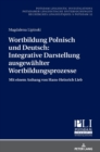 Image for Wortbildung Polnisch und Deutsch : Integrative Darstellung ausgewaehlter Wortbildungsprozesse: Mit einem Anhang von Hans-Heinrich Lieb