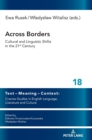 Image for Across Borders : Cultural and Linguistic Shifts in the 21st Century