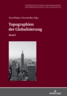 Image for Topographien Der Globalisierung: Band I
