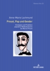 Image for Proust, Pop und Gender: Strategien und Praktiken populaerer Medienkulturen bei Marcel Proust