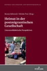 Image for Heimat in der postmigrantischen Gesellschaft : Literaturdidaktische Perspektiven