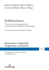 Image for Kollokationen : Theoretische, forschungspraktische und fremdsprachendidaktische Ueberlegungen. In Zusammenarbeit mit Juliane Niedner
