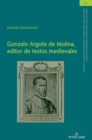 Image for Gonzalo Argote de Molina, Editor de Textos Medievales