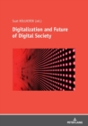 Image for Digitalization and Future of Digital Society