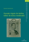 Image for Gonzalo Argote de Molina, editor de textos medievales