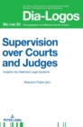 Image for Supervision over Courts and Judges : Insights into Selected Legal Systems