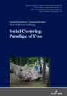 Image for Social Clustering: Paradigm of Trust