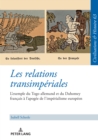 Image for Les Relations Transimpériales: L&#39;exemple Du Togo Allemand Et Du Dahomey Français À L&#39;apogée De L&#39;impérialisme Européen