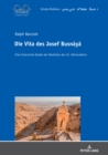 Image for Die Vita des Josef Busnaya: Eine historische Quelle des Nordiraks des 10. Jahrhunderts