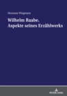 Image for Wilhelm Raabe. Aspekte Seines Erzaehlwerks