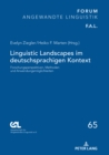 Image for Linguistic Landscapes im deutschsprachigen Kontext: Forschungsperspektiven, Methoden und Anwendungsmoeglichkeiten