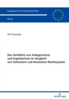 Image for Das Verhaeltnis Von Anlegerschutz Und Kapitalschutz Im Vergleich Von Tuerkischem Und Deutschem Rechtssystem