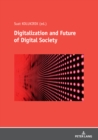 Image for Digitalization and Future of Digital Society