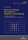 Image for Ueber Die Anfaenge Des Denkens - Kognition Und Siedlung