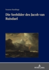 Image for Die Seebilder des Jacob van Ruisdael