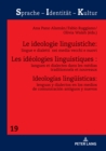 Image for Les Idéologies Linguistiques : Langues Et Dialectes Dans Les Médias Traditionnels Et Nouveaux