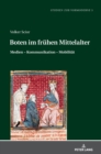 Image for Boten im fruehen Mittelalter : Medien - Kommunikation - Mobilitaet