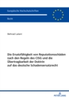 Image for Die Ersatzfaehigkeit von Reputationsschaeden nach den Regeln des CISG und die Uebertragbarkeit der Doktrin auf das deutsche Schadensersatzrecht
