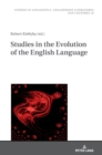 Image for Studies in the Evolution of the English Language