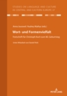 Image for Wort- und Formvielfalt: Festschrift fuer Christoph Koch zum 80. Geburtstag. Unter Mitarbeit von Daniel Petit