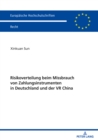 Image for Risikoverteilung beim Missbrauch von Zahlungsinstrumenten in Deutschland und der VR China