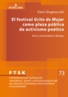Image for El festival Grito de Mujer como plaza p?blica de activismo po?tico : Arte y comunidad en di?logo