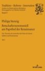 Image for Botschafterzeremoniell am Papsthof der Renaissance : Der Tractatus de oratoribus des Paris de Grassi: Edition und Kommentar - Band 1