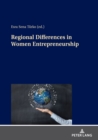 Image for Regional Differences in Women Entrepreneurship