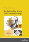 Image for Revisiting Ibn Sina&#39;s (Avicenna) Heritage
