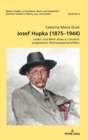 Image for Josef Hupka (1875-1944)