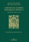 Image for Lorenzo De Zamora Monarquía Mística I: Introducción, Edición Y Notas