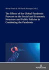 Image for The Effects of the Global Pandemic Process on the Social and Economic Structure and Public Policies in Combating the Pandemic