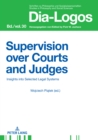 Image for Supervision Over Courts and Judges: Insights Into Selected Legal Systems