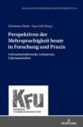 Image for Perspektiven der Mehrsprachigkeit heute in Forschung und Praxis : Lehramtsstudierende, Lehrpraxis, Lehrmaterialien