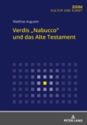 Image for Verdis &quot;Nabucco&quot; und das Alte Testament
