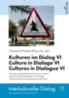 Image for Kulturen Im Dialog VI: Sechstes JungakademikerInnen-Forum in Suedtirol