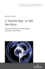 Image for A ‘Fourth Way’ to Tell the Story