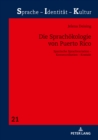 Image for Die Sprachoekologie Von Puerto Rico: Spanische Sprachvariation - Kommunikation - Kontakt