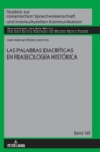Image for Las Palabras Diacr?ticas En Fraseolog?a Hist?rica