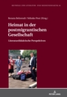 Image for Heimat in Der Postmigrantischen Gesellschaft: Literaturdidaktische Perspektiven