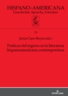 Image for Po?ticas del regreso en la literatura hispanoamericana contempor?nea