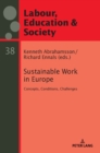 Image for Sustainable work in Europe  : concepts, conditions, challenges