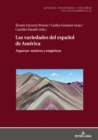 Image for Las variedades del espanol de America: Aspectos teoricos y empiricos