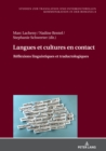 Image for Langues Et Cultures En Contact: Réflexions Linguistiques Et Traductologiques