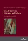 Image for Wanderjahre in Literatur und Leben: Ontologien des Wandel(n)s