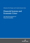 Image for Financial systems and economic crises  : the main determinants of financial instability